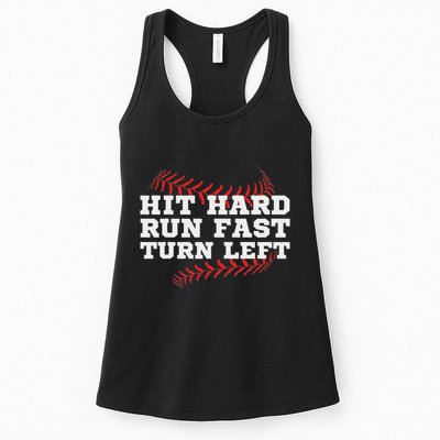 Hit Hard Run Fast Turn Left Funny Baseball Player & Fan Womens Tank Top