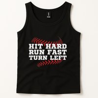 Hit Hard Run Fast Turn Left Funny Baseball Player & Fan Tank Top