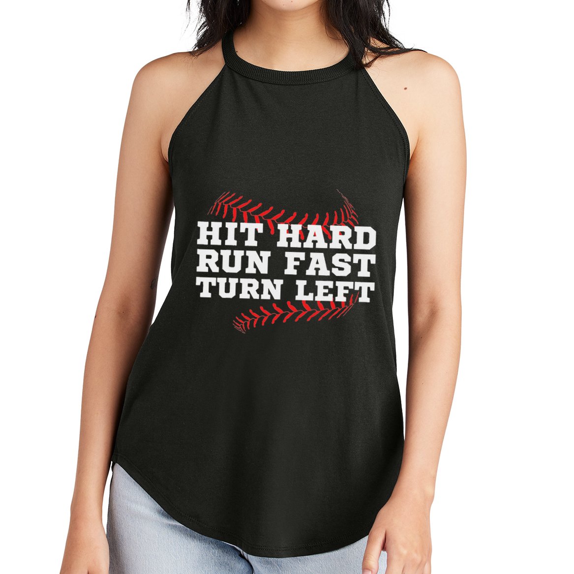 Hit Hard Run Fast Turn Left Funny Baseball Player & Fan Women's Perfect Tri Rocker Tank