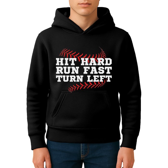 Hit Hard Run Fast Turn Left Funny Baseball Player & Fan Kids Hoodie