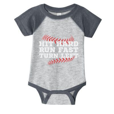 Hit Hard Run Fast Turn Left Funny Baseball Player & Fan Infant Baby Jersey Bodysuit
