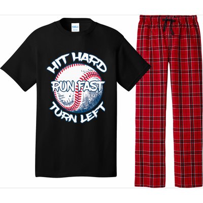 Hit Hard Run Fast Turn Left Baseball Softball Gifts Mom Pajama Set