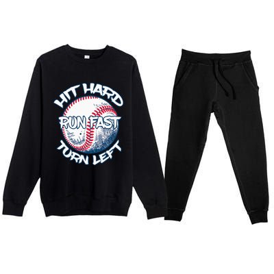 Hit Hard Run Fast Turn Left Baseball Softball Gifts Mom Premium Crewneck Sweatsuit Set