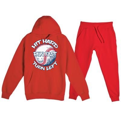 Hit Hard Run Fast Turn Left Baseball Softball Gifts Mom Premium Hooded Sweatsuit Set