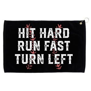 Hit Hard Run Fast Turn Left Baseball Player fans Grommeted Golf Towel