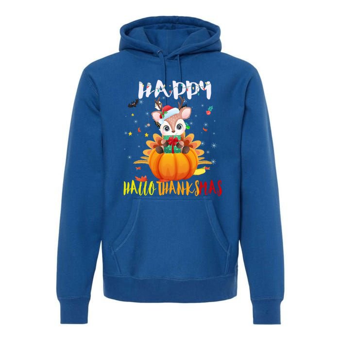 Happy Hallothanksmas Reindeer Halloween Thanksgivin Xmas Gift Premium Hoodie