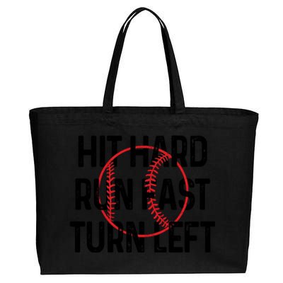 Hit Hard Run Fast Turn Left Funny Baseball Gift Cool Gift Cotton Canvas Jumbo Tote