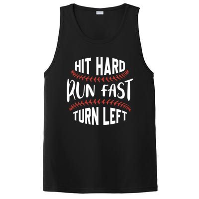 Hit Hard Run Fast Turn Left Funny Baseball Player And Fan Gift PosiCharge Competitor Tank