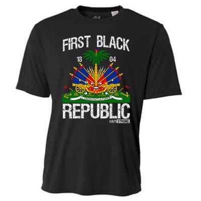 Haitian History Revolution Since 1804 First Black Republic Cooling Performance Crew T-Shirt