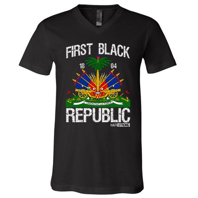 Haitian History Revolution Since 1804 First Black Republic V-Neck T-Shirt