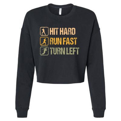 Hit Hard Run Fast Turn Left Design Baseball Lover Cropped Pullover Crew