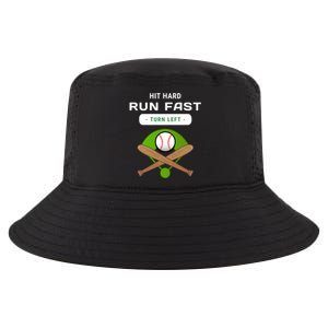 Hit Hard Run Fast Turn Left Funny Baseball Player And Fan Gift Funny Gift Cool Comfort Performance Bucket Hat