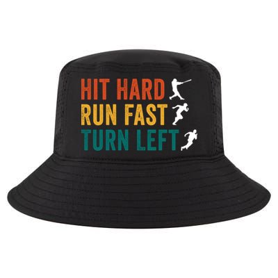 Hit Hard Run Fast Turn Left Funny Baseball Player And Fan Cool Gift Cool Comfort Performance Bucket Hat