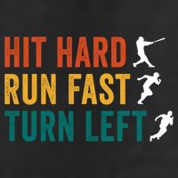 Hit Hard Run Fast Turn Left Funny Baseball Player And Fan Cool Gift Cool Comfort Performance Bucket Hat