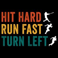 Hit Hard Run Fast Turn Left Funny Baseball Player And Fan Cool Gift Drawstring Bag