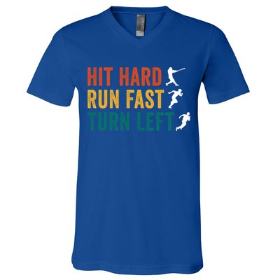 Hit Hard Run Fast Turn Left Funny Baseball Player And Fan Cool Gift V-Neck T-Shirt