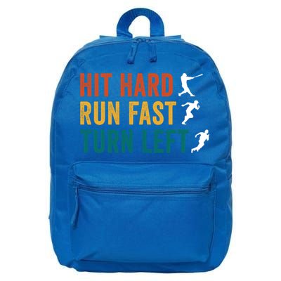 Hit Hard Run Fast Turn Left Funny Baseball Player And Fan Cool Gift 16 in Basic Backpack