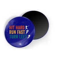 Hit Hard Run Fast Turn Left Funny Baseball Player And Fan Cool Gift Magnet