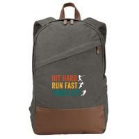 Hit Hard Run Fast Turn Left Funny Baseball Player And Fan Cool Gift Cotton Canvas Backpack