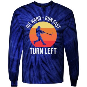 Hit Hard Run Fast Turn Left Funny Retro Sunset Silhouette Baseball Player Tie-Dye Long Sleeve Shirt