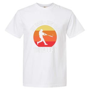 Hit Hard Run Fast Turn Left Funny Retro Sunset Silhouette Baseball Player Garment-Dyed Heavyweight T-Shirt