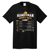 Handyman Hourly Rate Tall T-Shirt