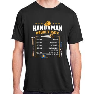 Handyman Hourly Rate Adult ChromaSoft Performance T-Shirt