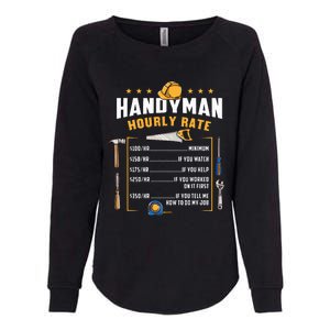 Handyman Hourly Rate Womens California Wash Sweatshirt