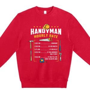 Handyman Hourly Rate Premium Crewneck Sweatshirt