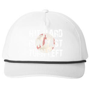 Hit Hard Run Fast Turn Left Funny Baseball Quotes Funny Gift Snapback Five-Panel Rope Hat