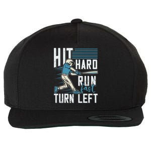 Hit Hard Run Fast Turn Left Funny Baseball Saying Boy Teen Great Gift Wool Snapback Cap