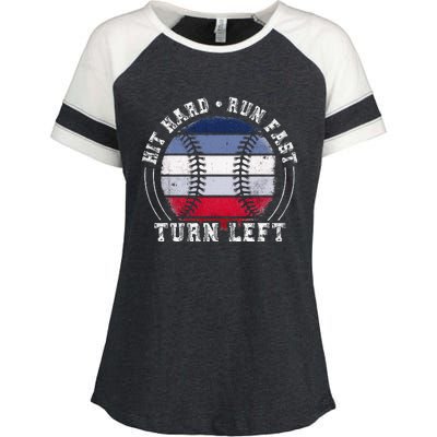 Hit Hard Run Fast Turn Left Baseball Player Enza Ladies Jersey Colorblock Tee