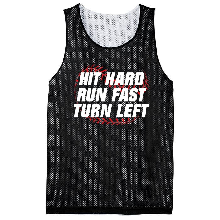 Hit Hard Run Fast Turn Left Funny Baseball Player & Fan Mesh Reversible Basketball Jersey Tank