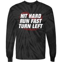 Hit Hard Run Fast Turn Left Funny Baseball Player & Fan Tie-Dye Long Sleeve Shirt