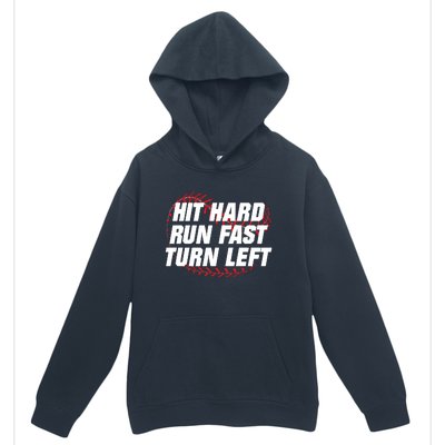 Hit Hard Run Fast Turn Left Funny Baseball Player & Fan Urban Pullover Hoodie