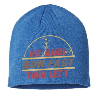 Hit Hard Run Fast Turn Left Funny Baseball Gift Sustainable Beanie