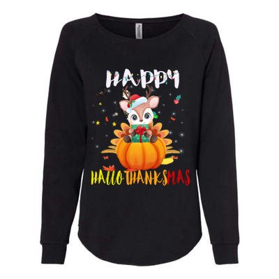 Happy Hallothanksmas Reindeer Halloween Thanksgivin Xmas Gift Womens California Wash Sweatshirt