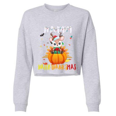 Happy Hallothanksmas Reindeer Halloween Thanksgivin Xmas Gift Cropped Pullover Crew