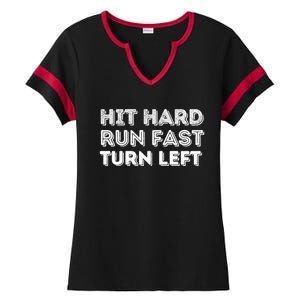 Hit Hard Run Fast Turn Left Gift Baseball Lover And Softball Fan Funny Gift Ladies Halftime Notch Neck Tee