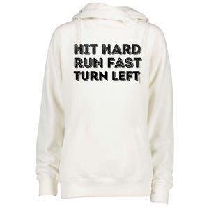 Hit Hard Run Fast Turn Left Gift Baseball Lover And Softball Fan Funny Gift Womens Funnel Neck Pullover Hood