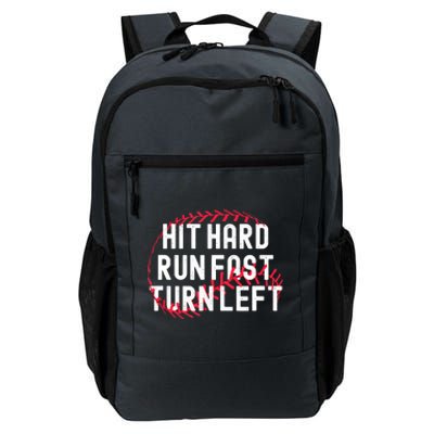 Hit Hard Run Fast Turn Left Funny Baseball Player And Fan Daily Commute Backpack