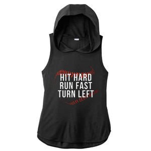 Hit Hard Run Fast Turn Left Funny Baseball Player & Fan Ladies PosiCharge Tri-Blend Wicking Draft Hoodie Tank