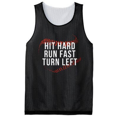 Hit Hard Run Fast Turn Left Funny Baseball Player & Fan Mesh Reversible Basketball Jersey Tank