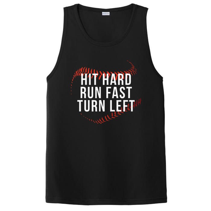 Hit Hard Run Fast Turn Left Funny Baseball Player & Fan PosiCharge Competitor Tank