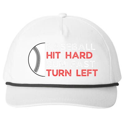 Hit Hard Run Fast Turn Left Snapback Five-Panel Rope Hat