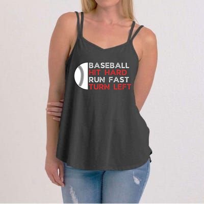 Hit Hard Run Fast Turn Left Women's Strappy Tank