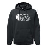 Hit Hard Run Fast Turn Left Performance Fleece Hoodie