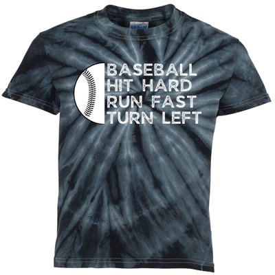 Hit Hard Run Fast Turn Left Kids Tie-Dye T-Shirt