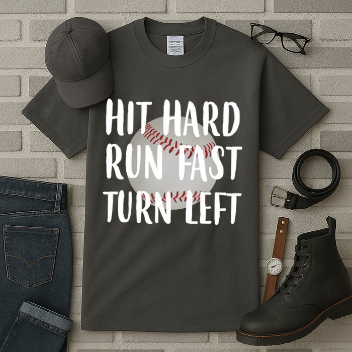 Hit Hard Run Fast Turn Left Baseball Tall T-Shirt