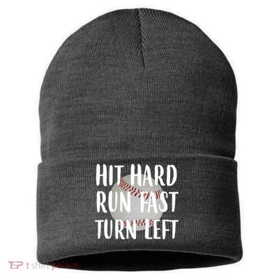 Hit Hard Run Fast Turn Left Baseball Sustainable Knit Beanie